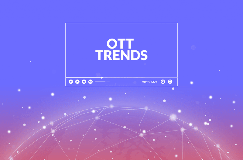5 upcoming OTT trends for 2023!